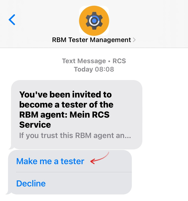 RCS message "RBM Tester Management" on a smartphone: invitation to become a tester of the RCS agent, with an arrow pointing at the "Make me a tester" button and the "Decline" button below it